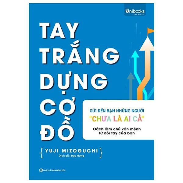 Tay Trắng Dựng Cơ Đồ - Gửi Đến Bạn - Những Người "Chưa Là Ai Cả" - Bản Quyền