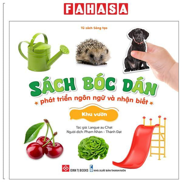 Sách - Sách Bóc Dán Phát Triển Ngôn Ngữ Và Nhận Biết - Khu Vườn