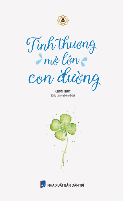 Sách - Tình Thương Mở Lớn Con Đường Sách - Tình Thương Mở Lớn Con Đường