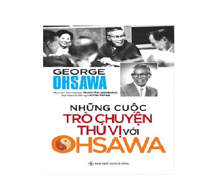 Những Cuộc Trò Chuyện Thú Vị Với Ohsawa Những Cuộc Trò Chuyện Thú Vị Với Ohsawa