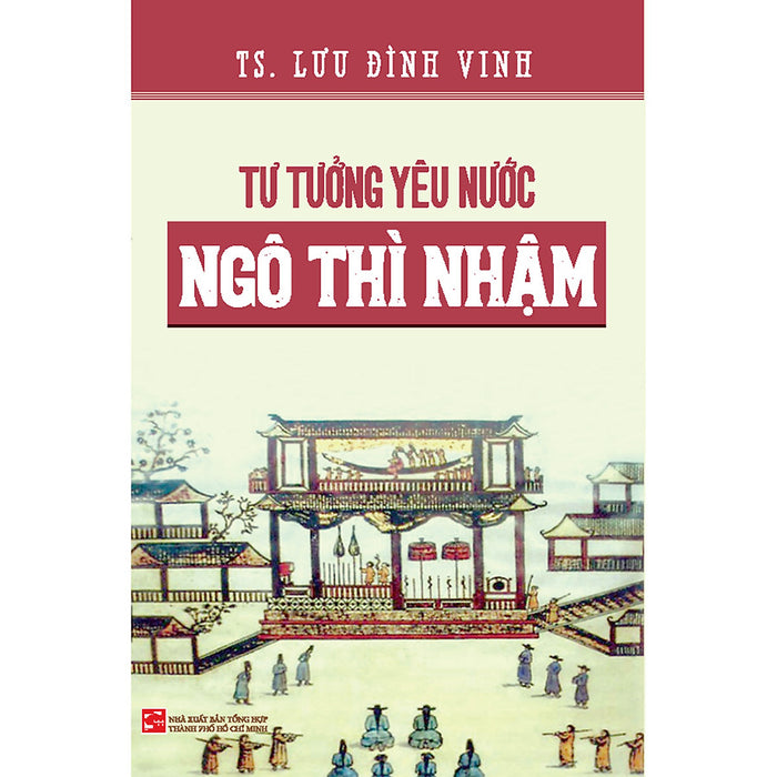 Tư Tưởng Yêu Nước Ngô Thì Nhậm Tư Tưởng Yêu Nước Ngô Thì Nhậm