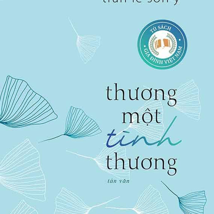 Thương Một Tình Thương Thương Một Tình Thương