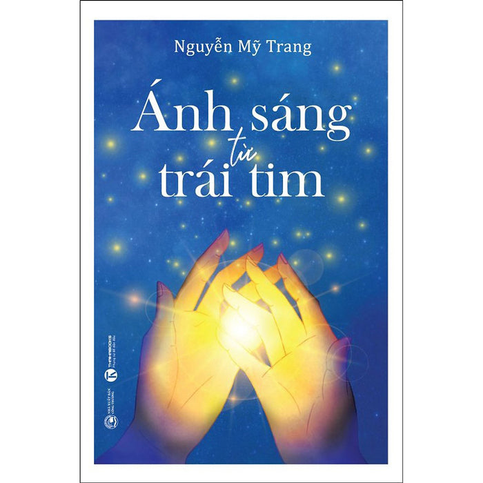 Ánh Sáng Từ Trái Tim Ánh Sáng Từ Trái Tim