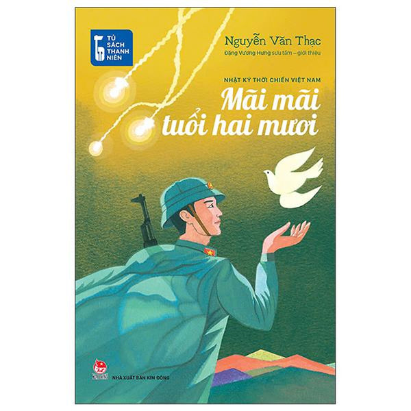 Sách - Tủ Sách Thanh Niên - Mãi Mãi Tuổi Hai Mươi - Nhật Ký Thời Chiến Việt Nam