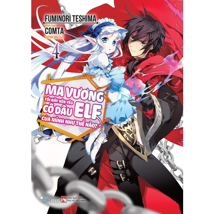 Sách - Ma Vương Tôi Đây Nên Yêu Cô Dâu Elf Của Mình Như Thế Nào - Tập 4 - Bản Thường - Az Việt Nam Sách - Ma Vương Tôi Đây Nên Yêu Cô Dâu Elf Của Mình Như Thế Nào - Tập 4 - Bản Thường - Az Việt Nam
