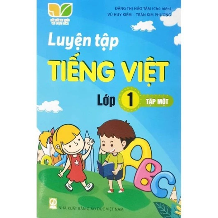 Sách - Luyện Tập Tiếng Việt Lớp 1 - Kết Nối - Gd Sách - Luyện Tập Tiếng Việt Lớp 1 - Kết Nối - Gd
