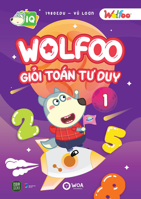 Wolfoo Giỏi Toán Tư Duy 1 Wolfoo Giỏi Toán Tư Duy 1