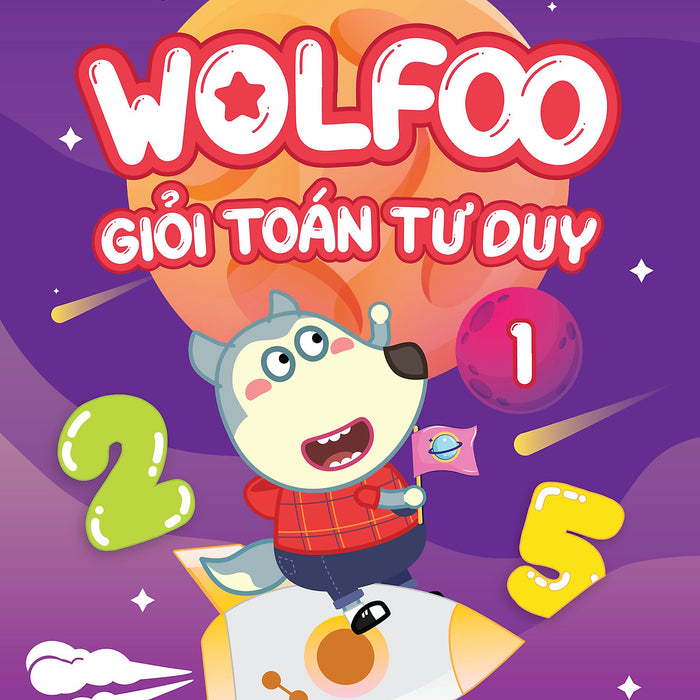 Wolfoo Giỏi Toán Tư Duy 1 Wolfoo Giỏi Toán Tư Duy 1