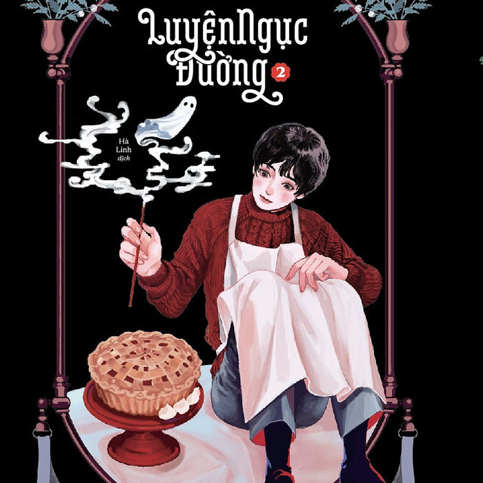 Tiệm Bánh Tang Lễ Luyện Ngục Đường - 2 Tiệm Bánh Tang Lễ Luyện Ngục Đường - 2