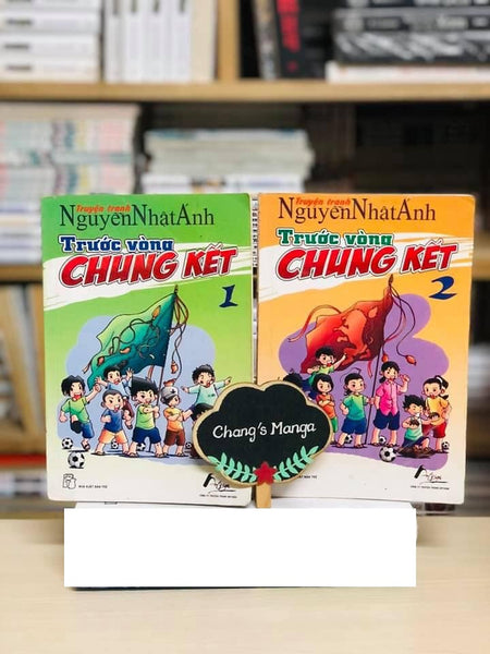 Truyện Tranh Trước Vòng Chung Kết - Nguyễn Nhật Ánh (Dành Cho Sưu Tầm)