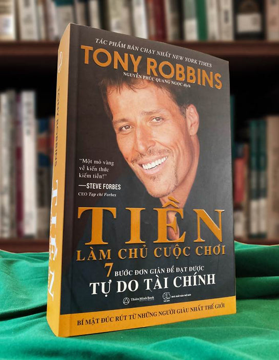 Tiền Làm Chủ Cuộc Chơi – Tony Robbins Tiền Làm Chủ Cuộc Chơi – Tony Robbins