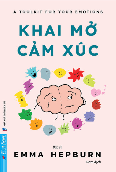 Sách Khai Mở Cảm Xúc - First News