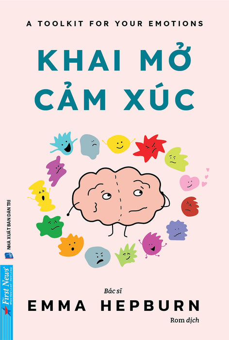 Sách Khai Mở Cảm Xúc - First News Sách Khai Mở Cảm Xúc - First News