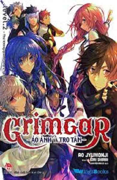 Sách - Grimgar Ảo Ảnh Và Tro Tàn