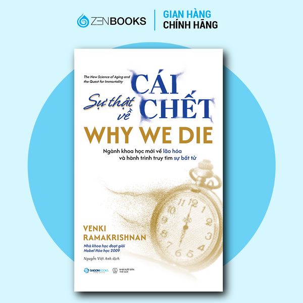 Sách - Sự Thật Về Cái Chết -  Why We Die