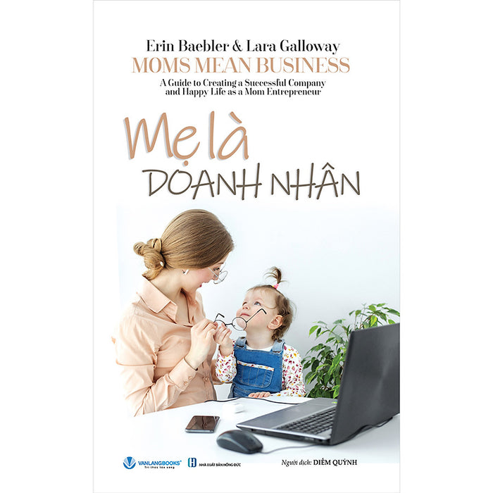 Mẹ Là Doanh Nhân Mẹ Là Doanh Nhân