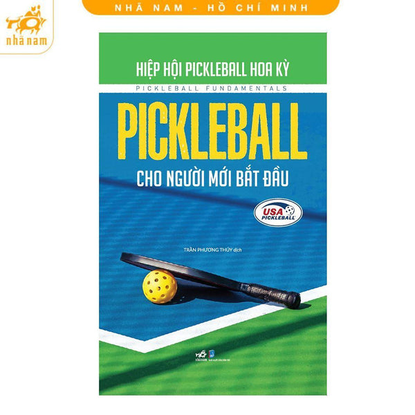 Sách - Pickleball Cho Người Mới Bắt Đầu - Nhã Nam