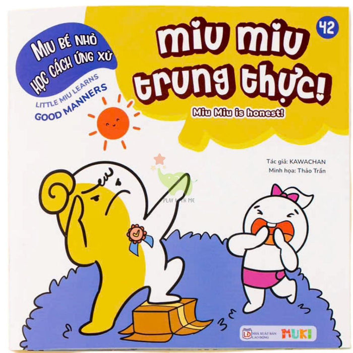 Sách Ehon Miu Bé Nhỏ Học Cách Ứng Xử Song Ngữ - Miu Miu Trung Thực! Sách Ehon Miu Bé Nhỏ Học Cách Ứng Xử Song Ngữ - Miu Miu Trung Thực!