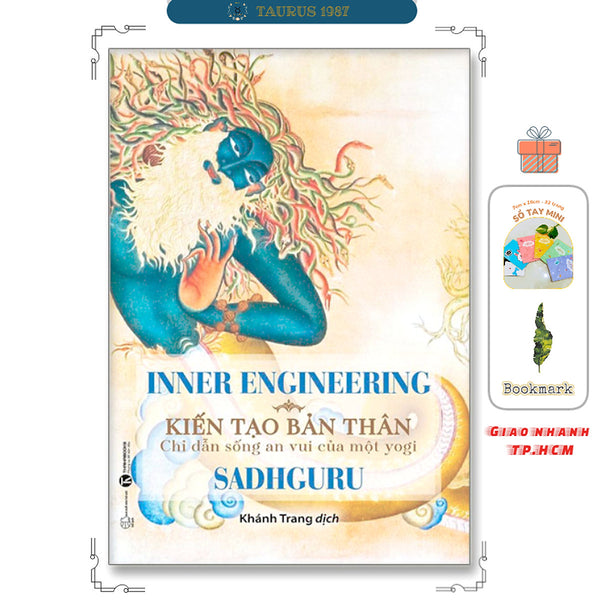 Inner Engineering - Kiến Tạo Bản Thân: Chỉ Dẫn Sống An Vui Của Một Yogi