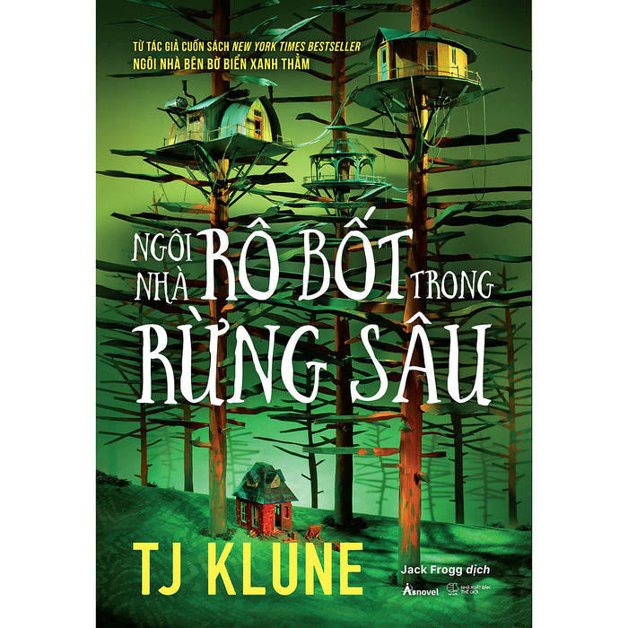 Ngôi Nhà Rô Bốt Trong Rừng Sâu Ngôi Nhà Rô Bốt Trong Rừng Sâu