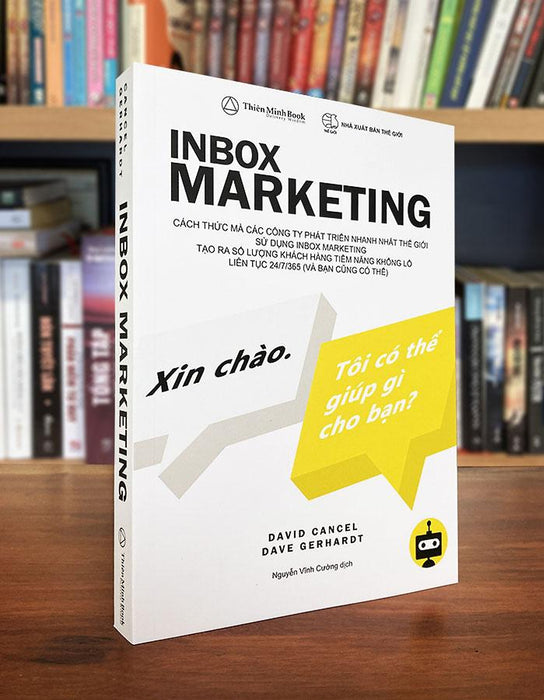 Inbox Marketing : Xin Chào . Tôi Có Thể Giúp Gì Cho Bạn ? - Bản Quyền Inbox Marketing : Xin Chào . Tôi Có Thể Giúp Gì Cho Bạn ? - Bản Quyền
