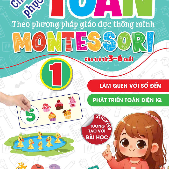 Sách - Chinh Phục Toán Theo Phương Pháp Giáo Dục Montessori - Tập 1 - Làm Quen Với Số Đếm Sách - Chinh Phục Toán Theo Phương Pháp Giáo Dục Montessori - Tập 1 - Làm Quen Với Số Đếm