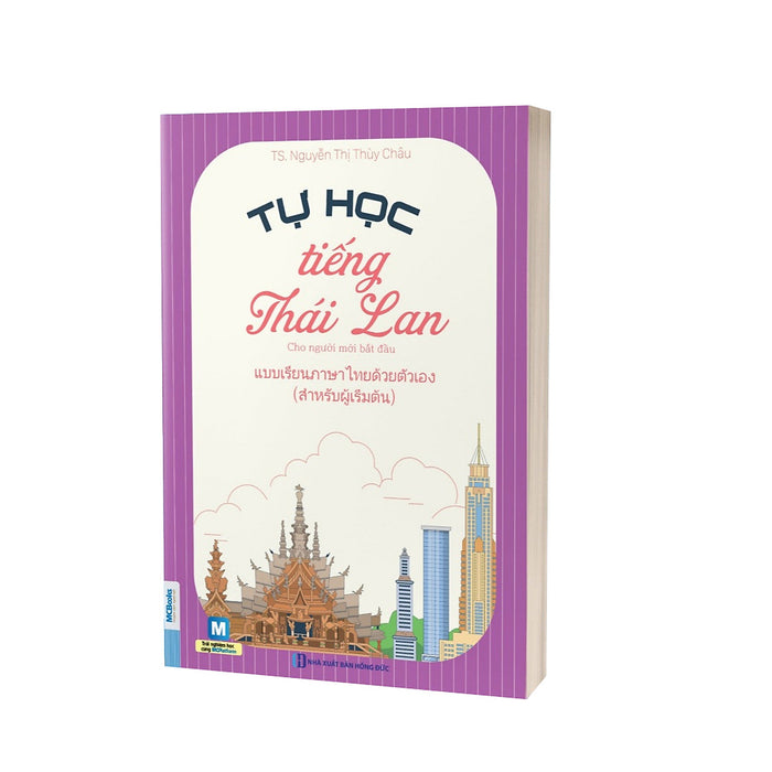 Tự Học Tiếng Thái Lan Cho Người Mới Bắt Đầu Tự Học Tiếng Thái Lan Cho Người Mới Bắt Đầu