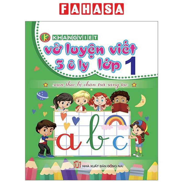 Vở Luyện Viết 5 Ô Ly Lớp 1 (Chân Trời) Vở Luyện Viết 5 Ô Ly Lớp 1 (Chân Trời)