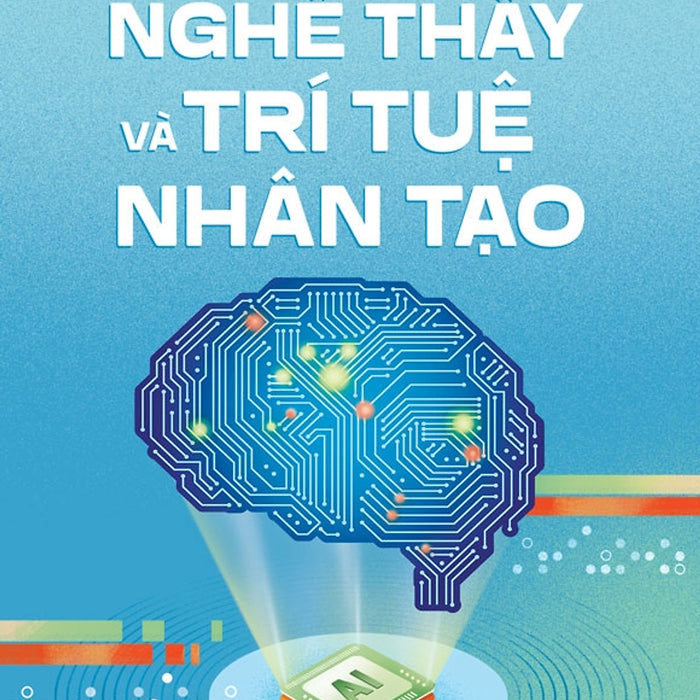 Nghề Thầy Và Trí Tuệ Nhân Tạo Nghề Thầy Và Trí Tuệ Nhân Tạo
