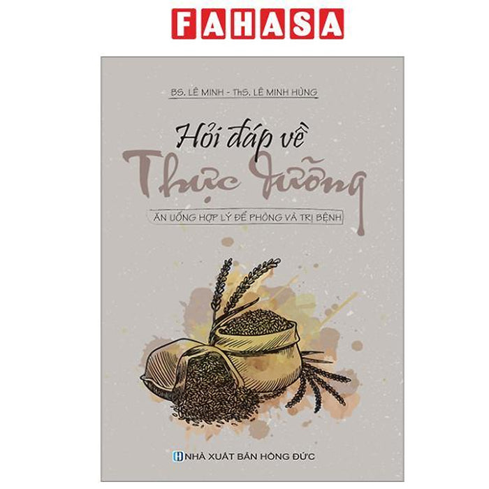 Sách - Hỏi Đáp Về Thực Dưỡng - Ăn Uống Hợp Lý Để Phòng Và Điều Trị Bệnh Sách - Hỏi Đáp Về Thực Dưỡng - Ăn Uống Hợp Lý Để Phòng Và Điều Trị Bệnh