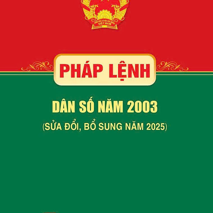 Pháp Lệnh Danh Số Năm 2003 ( Sửa Đổi, Bổ Sung Năm 2025) Pháp Lệnh Danh Số Năm 2003 ( Sửa Đổi, Bổ Sung Năm 2025)