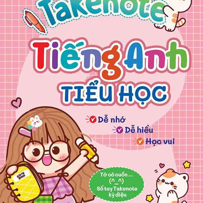 Takenote Tiếng Anh Tiểu Học Takenote Tiếng Anh Tiểu Học