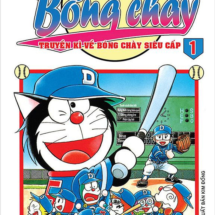 Doraemon Bóng Chày - Truyền Kì Về Bóng Chày Siêu Cấp - Tập 1 Doraemon Bóng Chày - Truyền Kì Về Bóng Chày Siêu Cấp - Tập 1