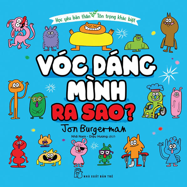 Học Yêu Bản Thân - Tôn Trọng Khác Biệt
