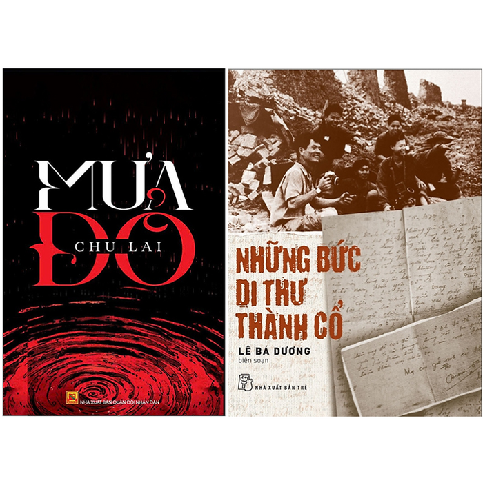 Mưa Đỏ + Những Bức Di Thư Thành Cổ Mưa Đỏ + Những Bức Di Thư Thành Cổ
