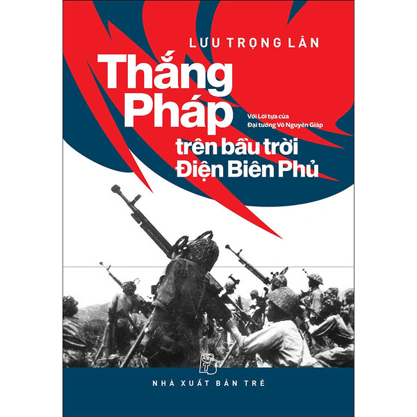 Thắng Pháp Trên Bầu Trời Điện Biên Phủ