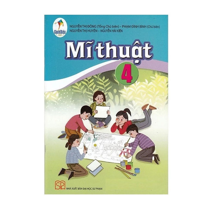 Sách Giáo Khoa - Mĩ Thuật 4 - Cánh Diều Sách Giáo Khoa - Mĩ Thuật 4 - Cánh Diều