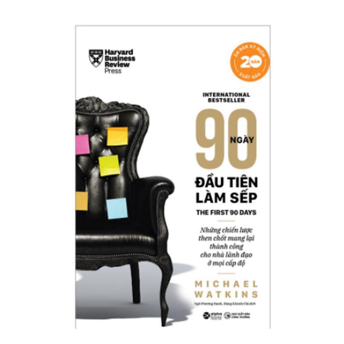 90 Ngày Đầu Tiên Làm Sếp - Bản Quyền 90 Ngày Đầu Tiên Làm Sếp - Bản Quyền
