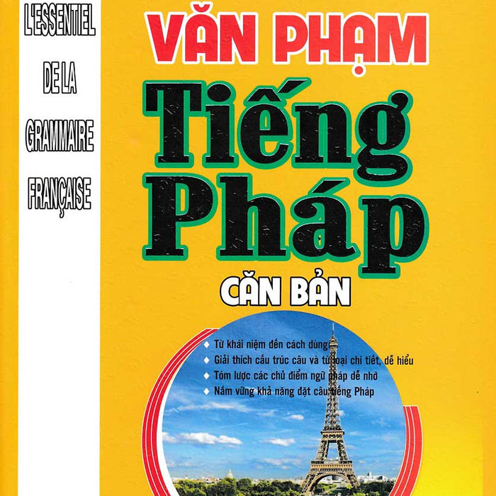 Sách - Văn Phạm Tiếng Pháp Căn Bản Sách - Văn Phạm Tiếng Pháp Căn Bản