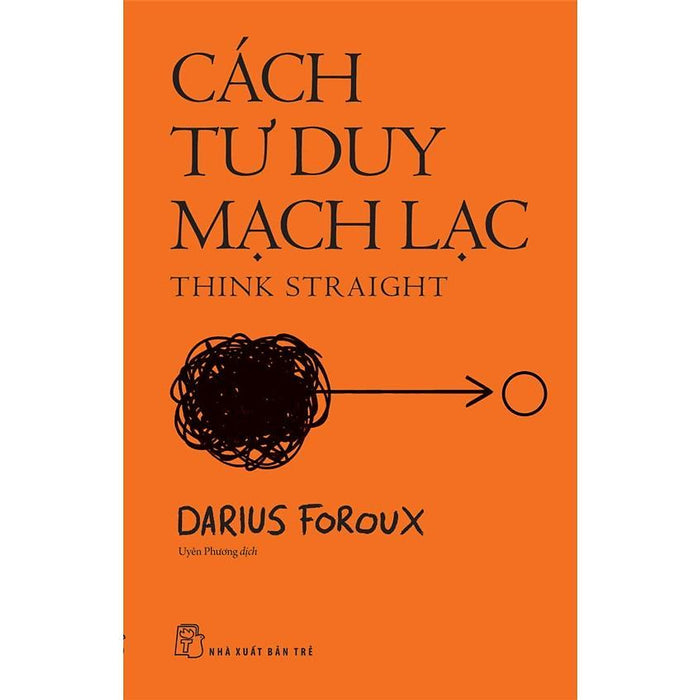 Sách - Cách Tư Duy Mạch Lạc - Nxb Trẻ Sách - Cách Tư Duy Mạch Lạc - Nxb Trẻ