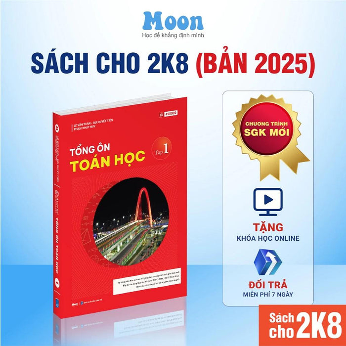 Bộ Sách Lớp 12 Chương Trình Mới - Tổng Ôn Toán Học (Tập 1/Tập 2 Tùy Chọn) - Moonbook Bộ Sách Lớp 12 Chương Trình Mới - Tổng Ôn Toán Học (Tập 1/Tập 2 Tùy Chọn) - Moonbook
