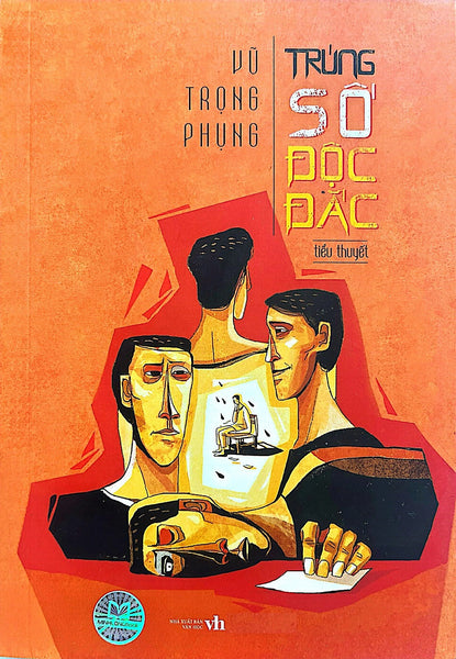 Trúng Số Độc Đắc (Tác Giả: Vũ Trọng Phụng) - Tái Bản 2025