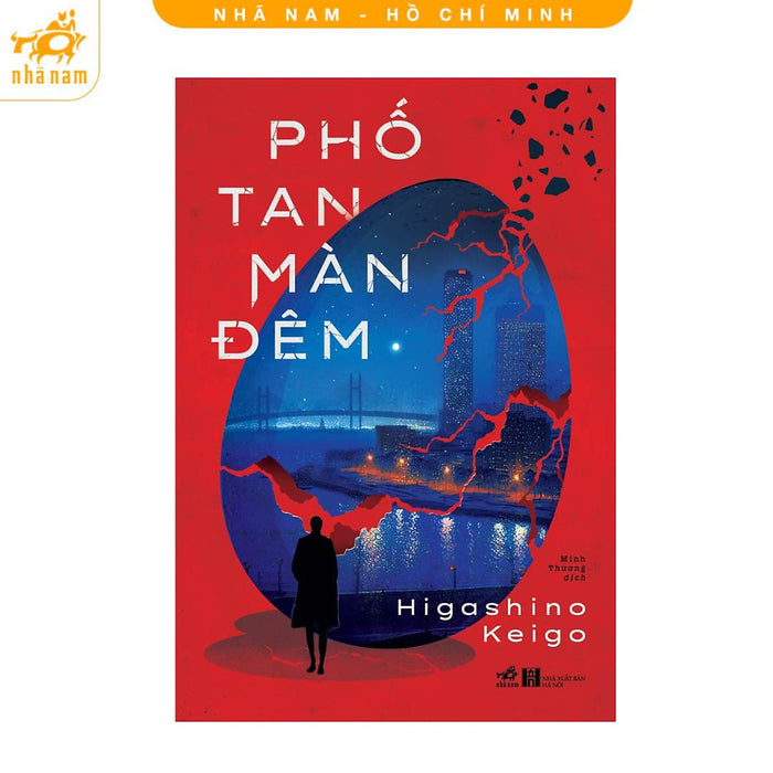 Sách - Phố Tan Màn Đêm (Higashino Keigo) (Nhã Nam Hcm) Sách - Phố Tan Màn Đêm (Higashino Keigo) (Nhã Nam Hcm)