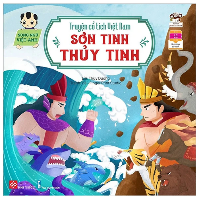 Truyện Cổ Tích Việt Nam (Song Ngữ Việt - Anh) - Sơn Tinh - Thủy Tinh Truyện Cổ Tích Việt Nam (Song Ngữ Việt - Anh) - Sơn Tinh - Thủy Tinh
