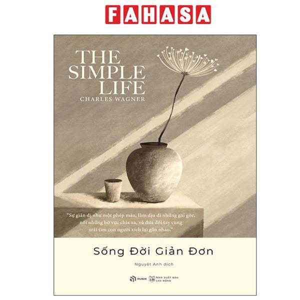 Sách - The Simple Life - Sống Đời Giản Đơn