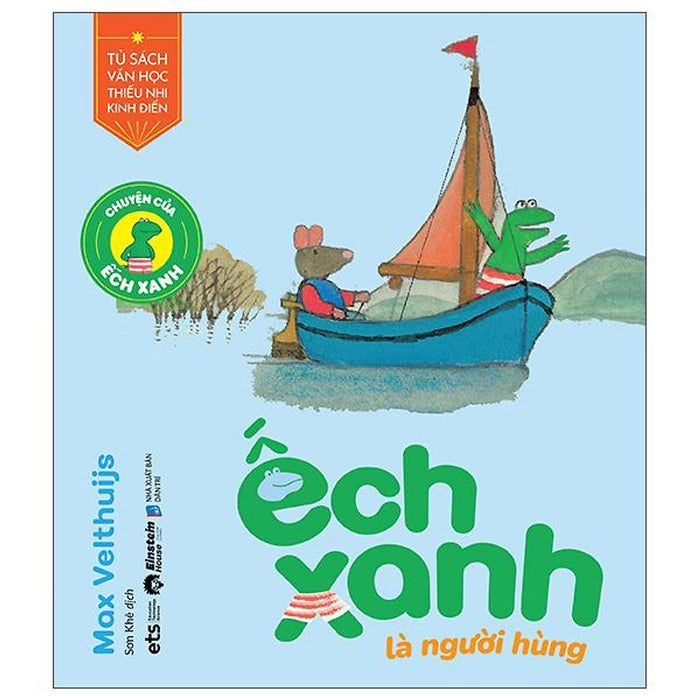 Chuyện Của Ếch Xanh - Ếch Xanh Là Người Hùng - Bản Quyền Chuyện Của Ếch Xanh - Ếch Xanh Là Người Hùng - Bản Quyền