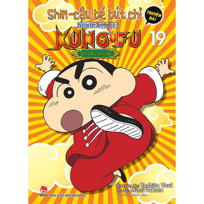 Shin Cậu Bé Bút Chì - Truyện Dài Tập 19: Những Cậu Bé Kung Fu - Mì Ramen Đại Chiến Shin Cậu Bé Bút Chì - Truyện Dài Tập 19: Những Cậu Bé Kung Fu - Mì Ramen Đại Chiến