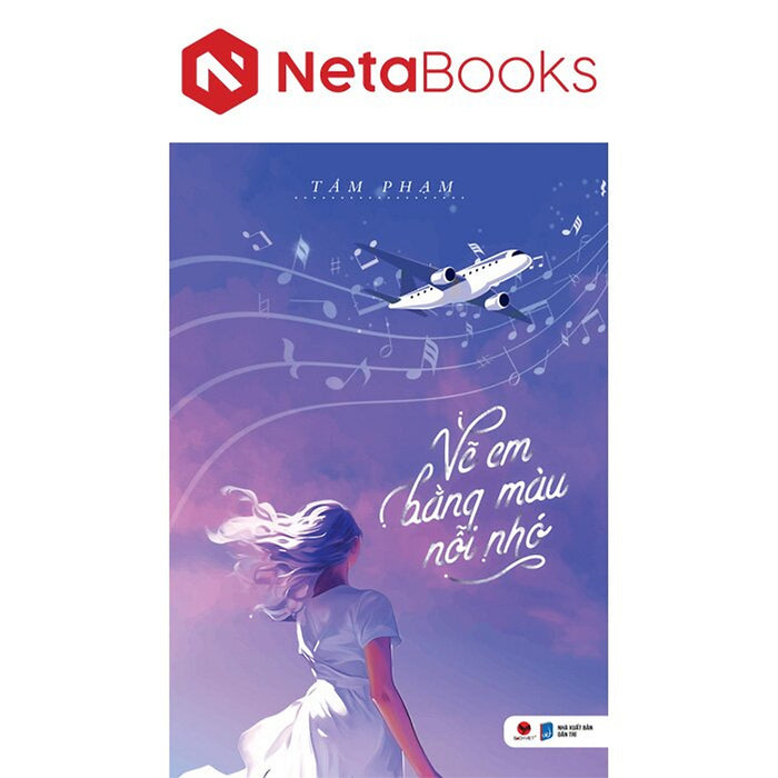 Vẽ Em Bằng Màu Nỗi Nhớ Vẽ Em Bằng Màu Nỗi Nhớ