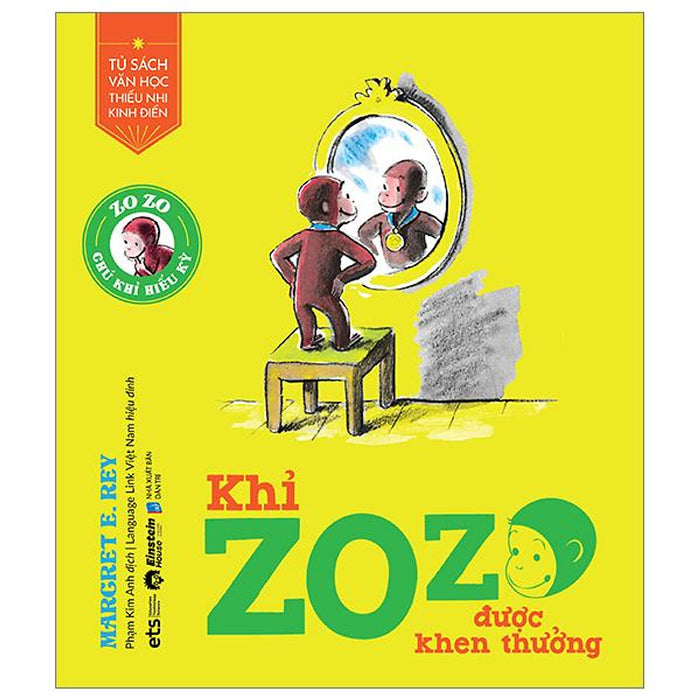 Tủ Sách Văn Học Thiếu Nhi Kinh Điển - Zozo Chú Khỉ Hiếu Kỳ - Khỉ Zozo Được Khen Thưởng - Bản Quyền Tủ Sách Văn Học Thiếu Nhi Kinh Điển - Zozo Chú Khỉ Hiếu Kỳ - Khỉ Zozo Được Khen Thưởng - Bản Quyền