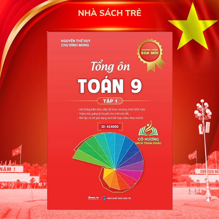 Tổng Ôn Toán 9 - Tập 1 - 2025 Moonbook Tổng Ôn Toán 9 - Tập 1 - 2025 Moonbook
